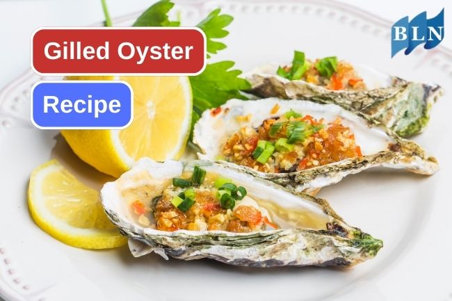 Simple Recipe to Make Grilled Oyster at Home